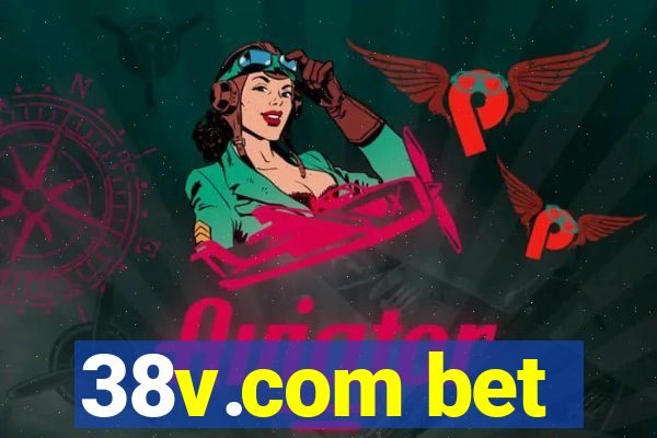 38v.com bet